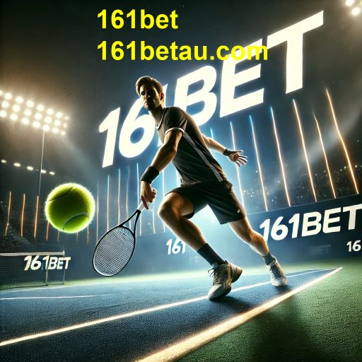 Descubra o Mundo do Tênis e Suas Oportunidades de Apostas na 161bet